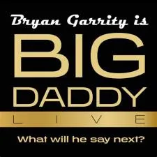 What does big daddy do for a living?