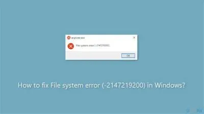 What is file system error 2147219200 windows 11?