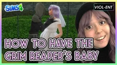 Can you try for baby with the grim reaper sims 4?