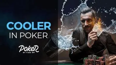 Why is it called a cooler in poker?