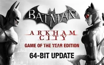 Is batman arkham city 64-bit?