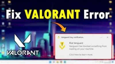 Why is riot vanguard not working on windows 11?