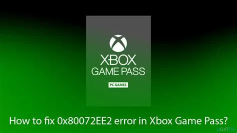 What is error code 0x80072ee2 on xbox game pass?