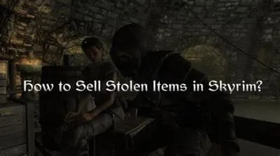 How do i sell stolen items in skyrim?