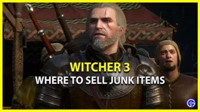 Should i just sell junk witcher 3?