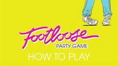 How do you play footloose party game?