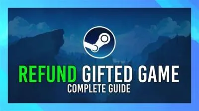 Can you refund a steam gift?