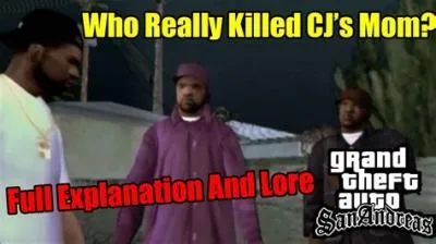 Who killed the mom of cj in gta san andreas?