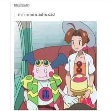 Is mr mime ashs real dad?