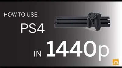 Does ps4 support 1440p resolution?