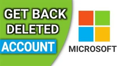 Can a deleted microsoft account be recovered?