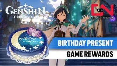 Does genshin give you rewards on your birthday?