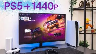 Is a 1440p monitor good for ps5?