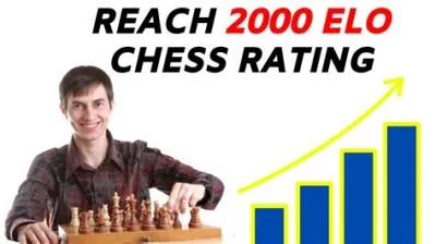 How hard is it to get 2000 rating in chess?
