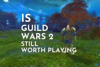 Is it worth it to play guild wars 2?