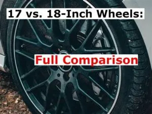 Why are 17 inch wheels better?