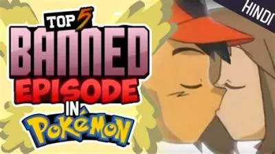 Why is episode 18 of pokémon banned?