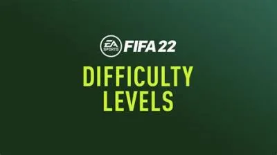What are the difficulty levels in fifa 22?