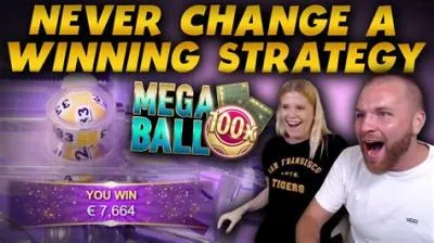 What is the strategy for mega ball?