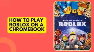 How to play roblox on chromebook 2022?