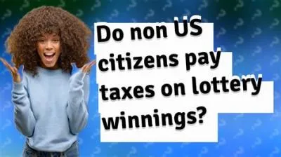 How much tax do us citizens pay on lottery winnings?