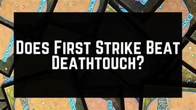 What beats deathtouch?