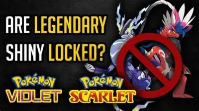 Why are legendaries shiny locked?
