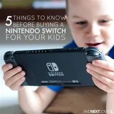 Is nintendo switch suitable for 7 year old?