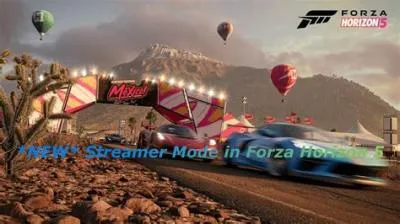 What does streamer mode do in forza horizon 5?