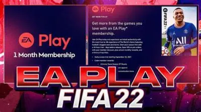 How long is ea early access fifa 22?