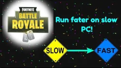 Why is fortnite slow pc?