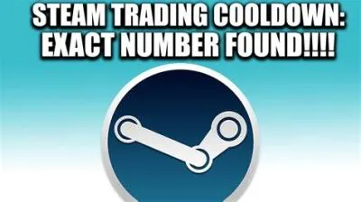 What is the 7 day trade cooldown steam?