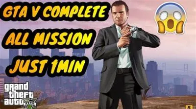 How long does it take to finish gta v missions?