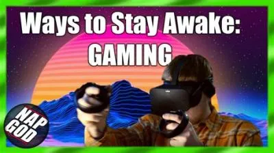 Does gaming make you stay awake?