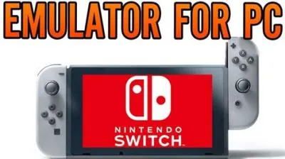 Is there a switch emulator for pc?