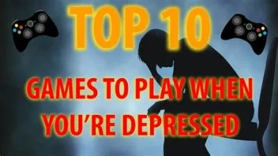 Is it good to play video games when depressed?