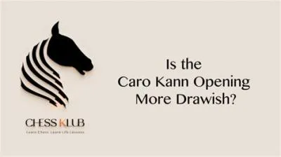 Is caro-kann drawish?
