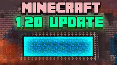 What is the 1.20 minecraft update called?