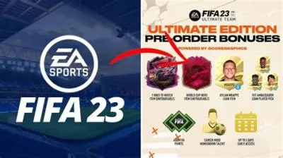 Is it too late to pre-order fifa 23 ultimate edition?
