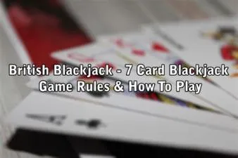 What is british blackjack called?